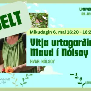 Vitja urtagarðin hjá Maud í Nólsoy